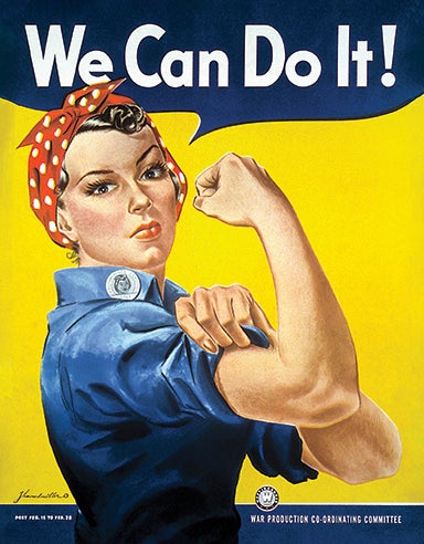 “We Can Do It!”  1943